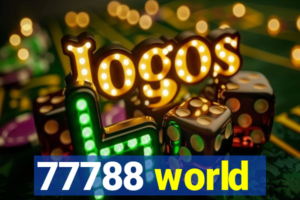 77788 world